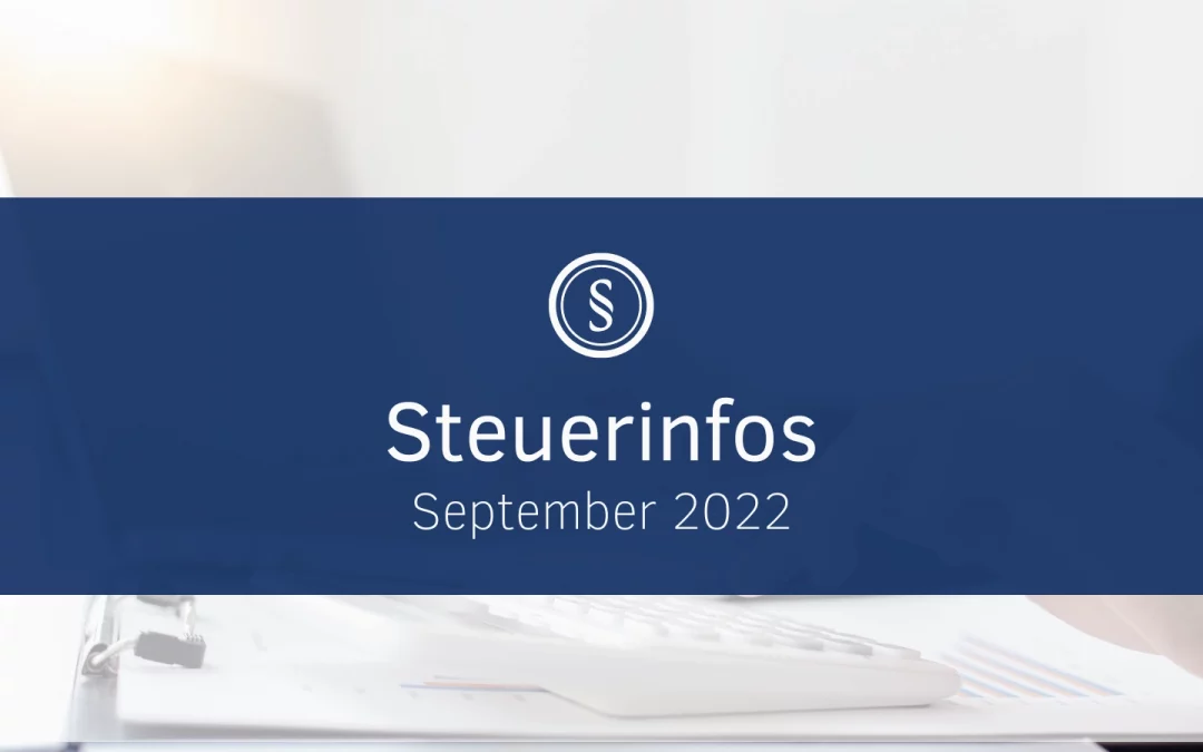 Steuerinfos September 2022